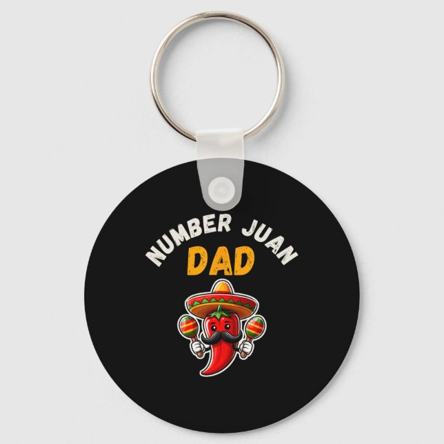 Number One Dad Mexican Fathers Day Funny Padre Jua Keychain (Front)
