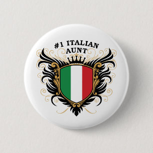 Number One Italian Aunt 2 Inch Round Button