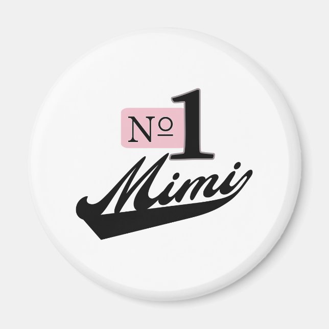 Number One Mimi Magnet (Front)