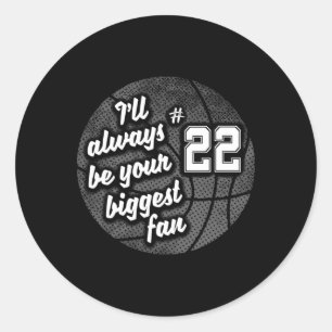 Number Twenty-two 22's Biggest Fan Bysketbyll Mom Classic Round Sticker