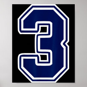 Number white dark blue 3 sports team fan  poster