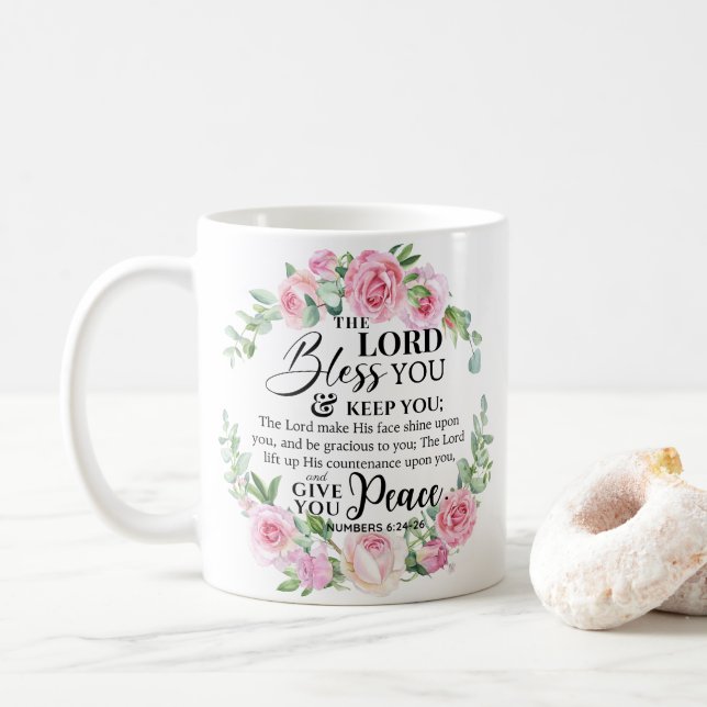 Numbers 6:24-26 The Lord Bless you Bible Rose Coffee Mug (With Donut)