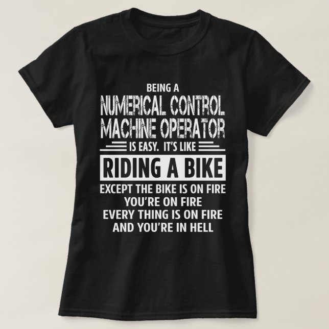 Numerical Control Machine Operator T-Shirt (Design Front)