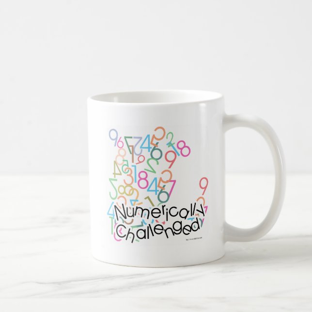 Numerically Challenged Math Phobia Funny  Coffee Mug (Right)