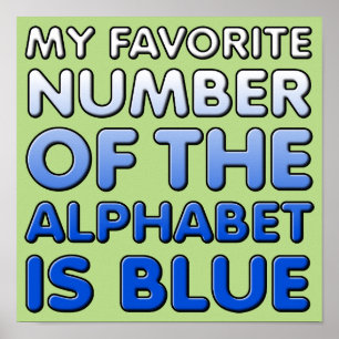 Numéro Bleu De L'alphabet Affiche Signe Drôle