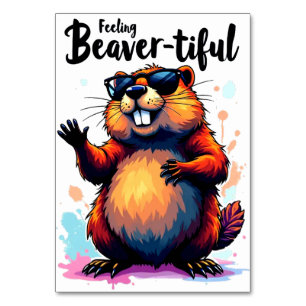 Numéro De Table Feeling Beaver-tiful - Funny Beaver Graphic