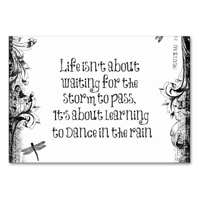 Numéro De Table Inspirational Learning to dance in the Rain Citati (Devant)