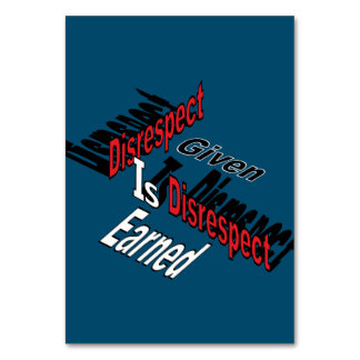 Numéro De Table Le Manque De Respect Donné Est Le Manque De Respec