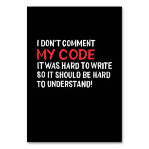 Numéro De Table Programmeur Je Ne Commente Pas Mon Code