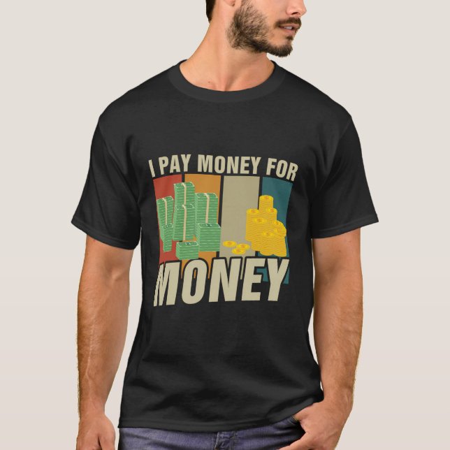 Numismatic Expert Rare Coin Collectors Currency T-Shirt (Front)
