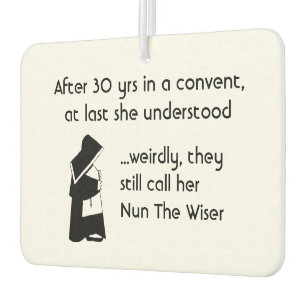 Nun Fun - clean joke, Catholic Humour Air Freshener