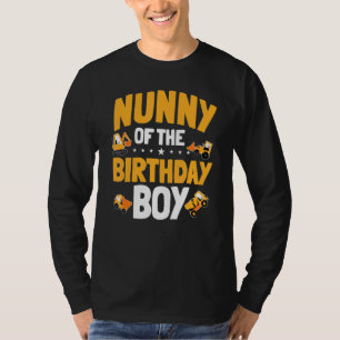 Nunny Of The Birthday Boy Construction Worker Bday T-Shirt
