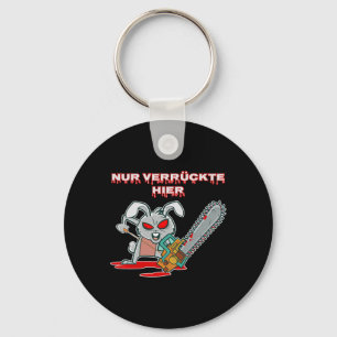 Nur Verrückte Hier Fun Rabbit with Chainsaw Gift I Keychain