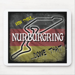 Nurburgring - Been There Done That.jpg Mouse Pad