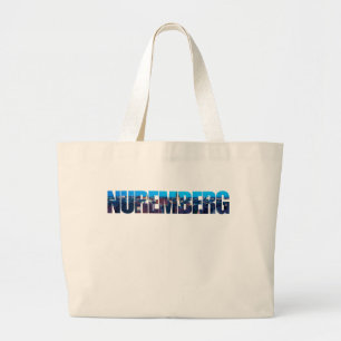 Nuremberg text composed of night old town view large tote bag