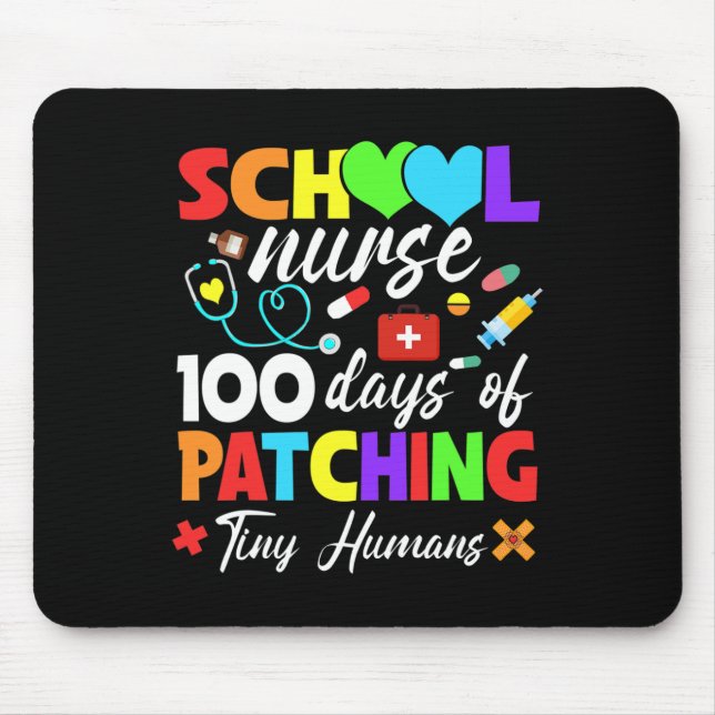 Nurse 100 Days Of Patching Tiny Humans 100th Day  Mouse Pad (Front)