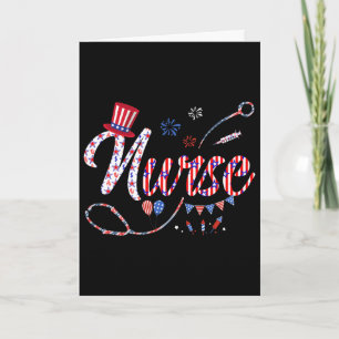 Nurse 4th Of July American Flag Independence Day Card