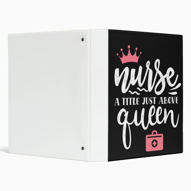 Nurse a title just above queen | Cute Nurse Design Binder (Background)