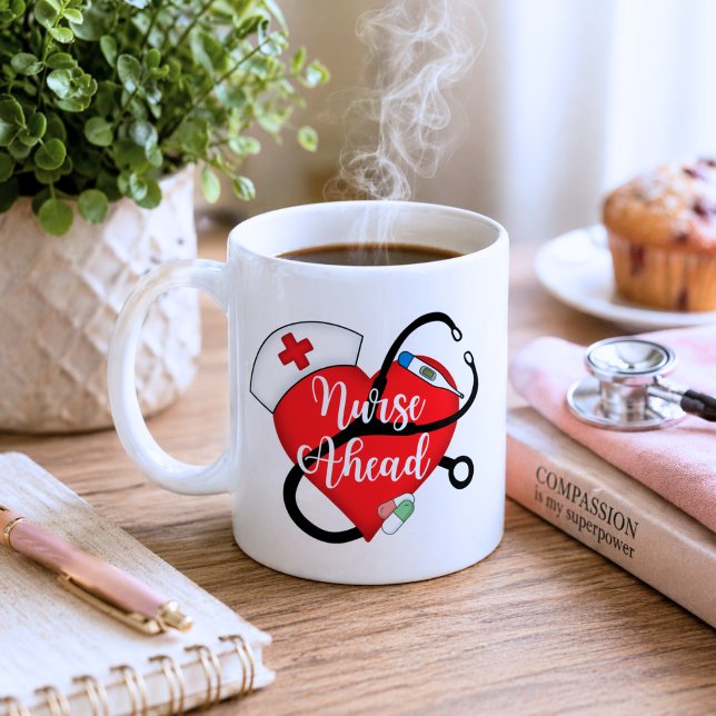 Nurse Ahead Coffee Mug (Creator Uploaded)