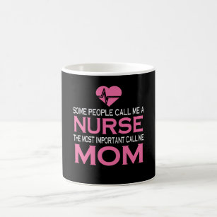 Nurse and Mom Coffee Mug