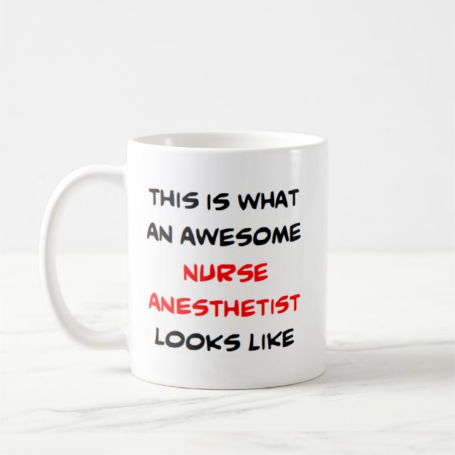 nurse anesthetist, awesome coffee mug (Left)