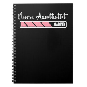 Nurse Anesthetist Loading Quote Cool Crna Graduati Notebook