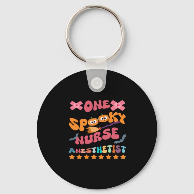 Nurse Anesthetist - One Spooky Nurse Anesthetist - Keychain (Front)