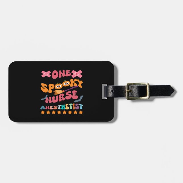 Nurse Anesthetist - One Spooky Nurse Anesthetist - Luggage Tag (Front Horizontal)