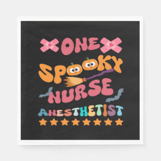 Nurse Anesthetist - One Spooky Nurse Anesthetist - Napkin
