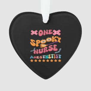 Nurse Anesthetist - One Spooky Nurse Anesthetist - Ornament