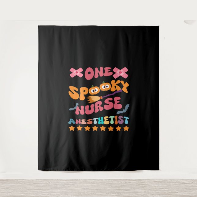 Nurse Anesthetist - One Spooky Nurse Anesthetist - Tapestry (Front)