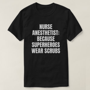 Nurse Anesthetist T-Shirt