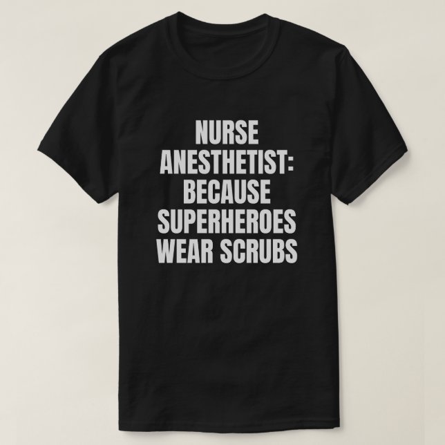 Nurse Anesthetist T-Shirt (Design Front)