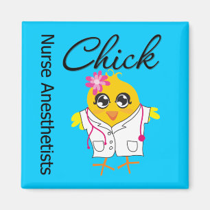 Nurse Anesthetists Chick v2 Magnet
