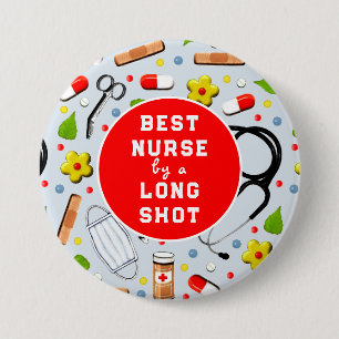 Nurse Appreciation 3 Inch Round Button