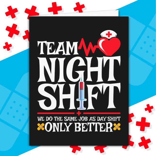 Nurse Appreciation Funny Team Night Shift Nurse Card (Creator Uploaded)