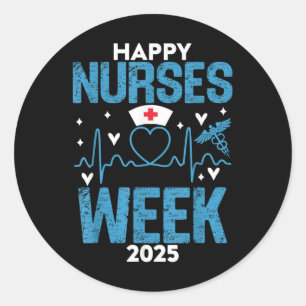 Nurse Appreciation Week - Happy National Nurses We Classic Round Sticker