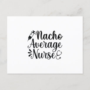 Nurse Art Nacho Average Nurse Postcard