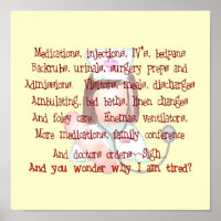 Nurse Art Poem (Frameable) "I'm Tired"