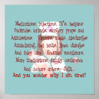 Nurse Art Poem (Frameable) "I'm Tired"