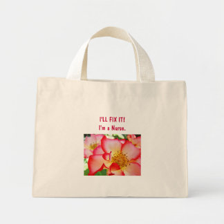 Nurse bag I"LL FIX IT! I'm a Nurse tote bags Roses