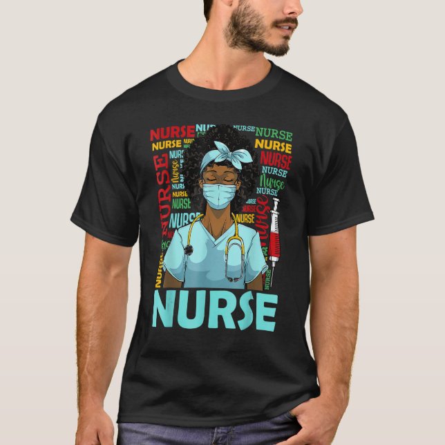 Nurse Black Women Black History Afro African Pride T-Shirt (Front)