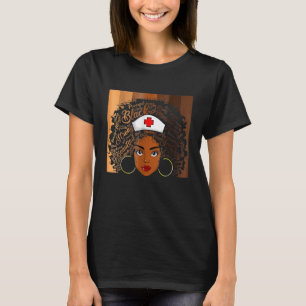 Nurse Black Women Black History Month Afro African T-Shirt