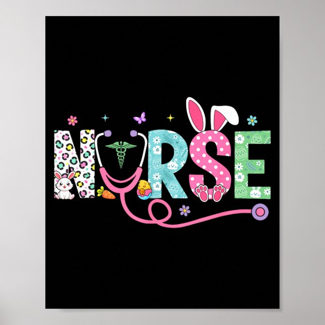 Nurse Bunny Ears Egg Stethoscope Easter Day Scrub Poster (Front)