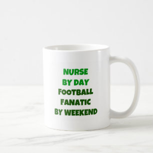Nurse by Day Football Fanatic by Weekend Coffee Mug
