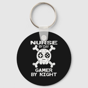 Nurse By Day Gamer By Night - Gaming Quote  Keychain
