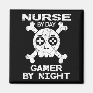 Nurse By Day Gamer By Night - Gaming Quote  Magnet