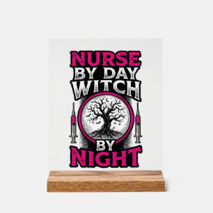 Nurse By Day Witch By Night Halloween Shirt Design Acrylic Sign