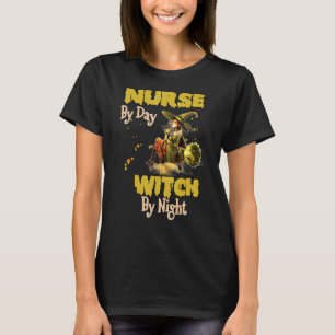 Nurse By Day Witch By Night Mens Womens Halloween  T-Shirt