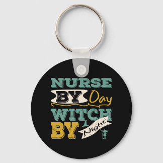Nurse by Day Witch by Night  retro vintage Keychain